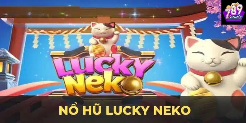 Giới thiệu về nổ hũ mèo tài lộc và sức hút tại 789club
